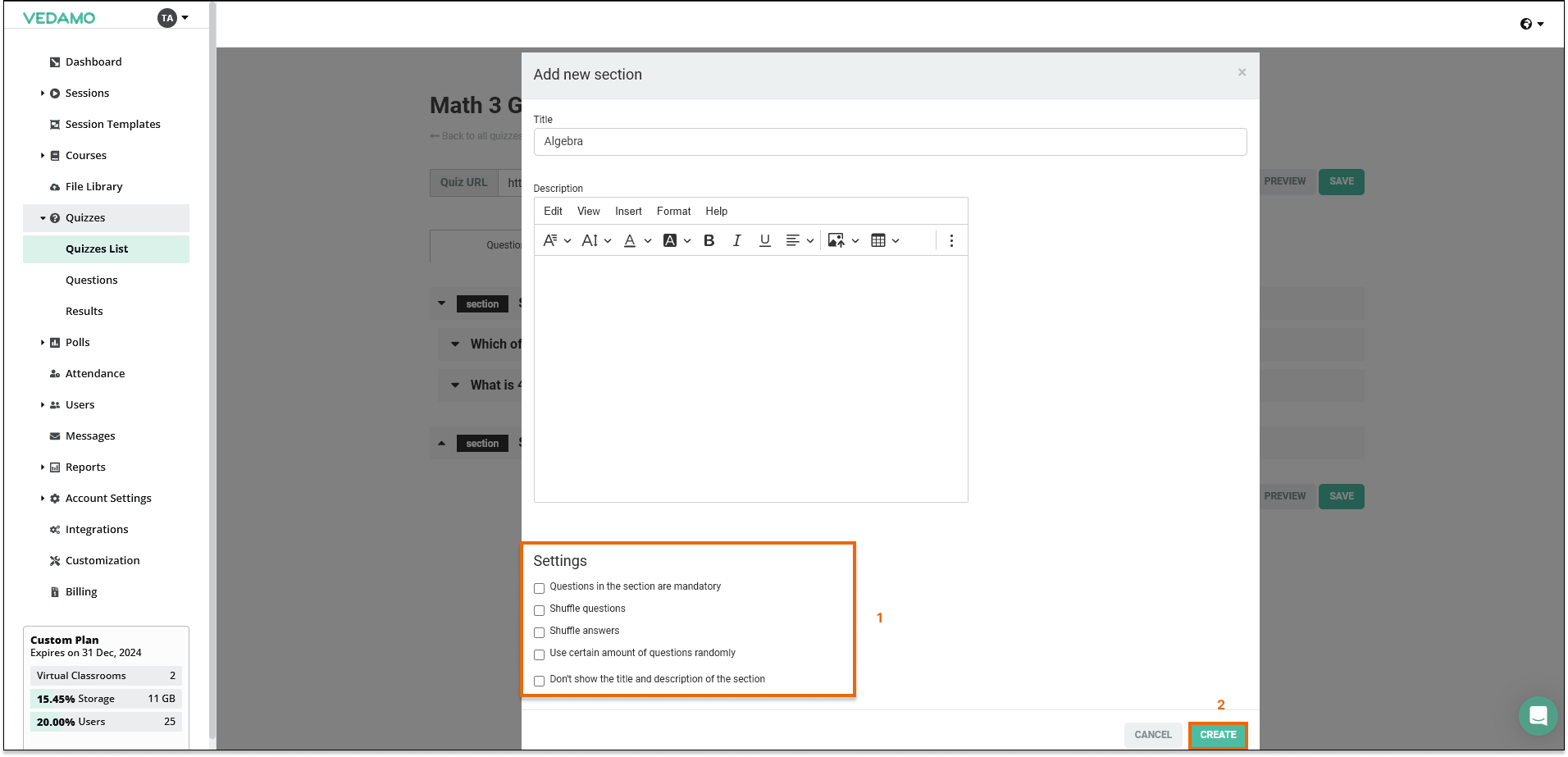 LMS Quizzes - Creation and Settings: After you have made your changes click create